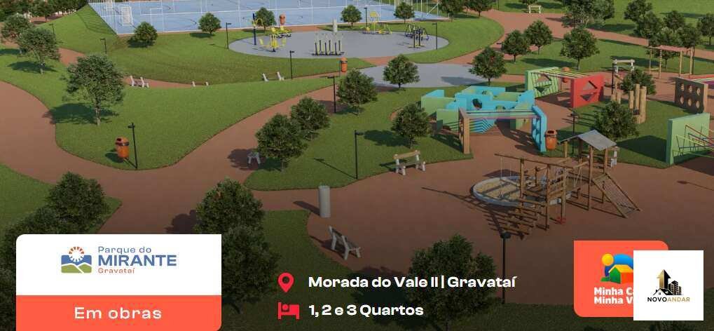 PARQUE DO MIRANTE_MORADA DO VALE II_GRAVATAI - NOVO ANDAR